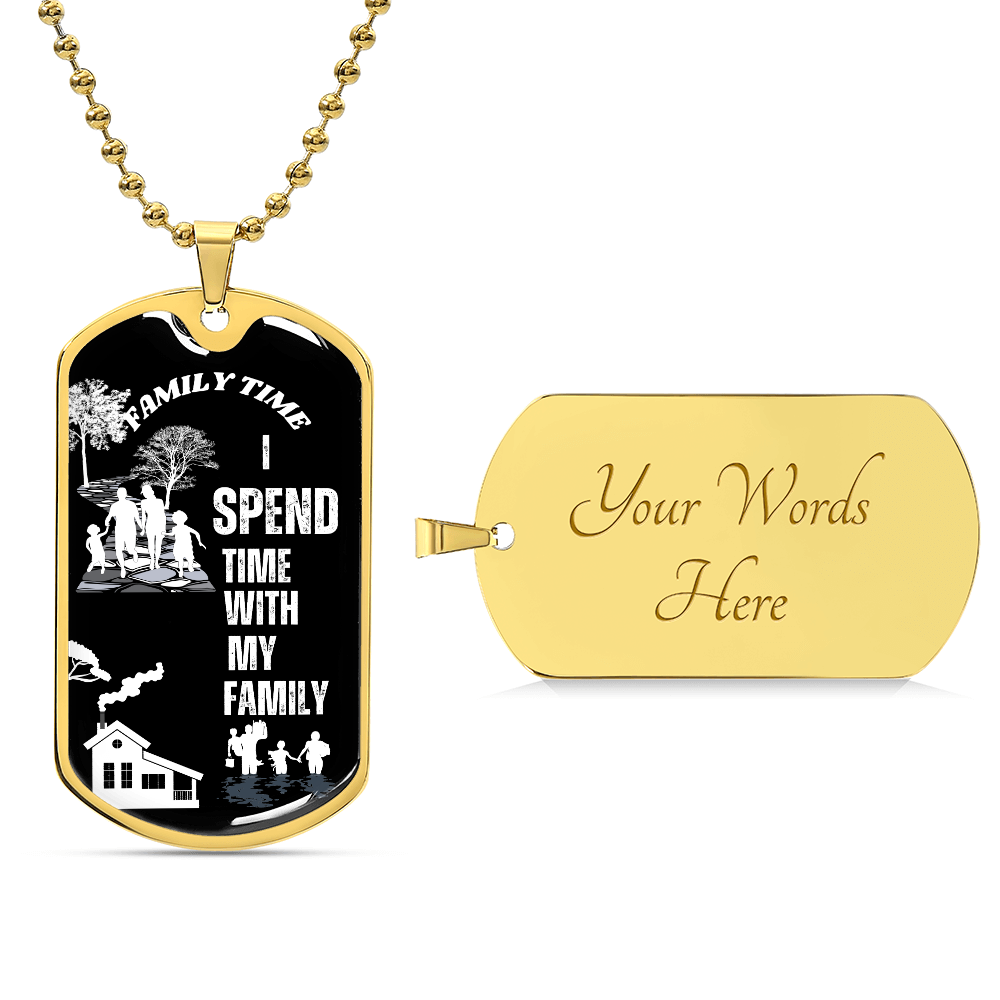 I Spend Time With My Family Black