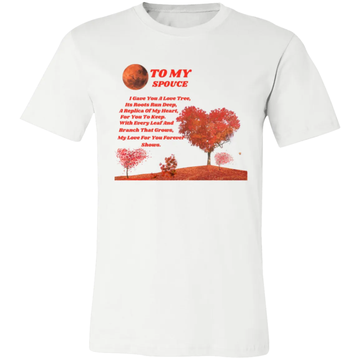 TO MY SPOUCE with moon 3 red l solid 3001C Unisex Jersey Short-Sleeve T-Shirt - CEW Store